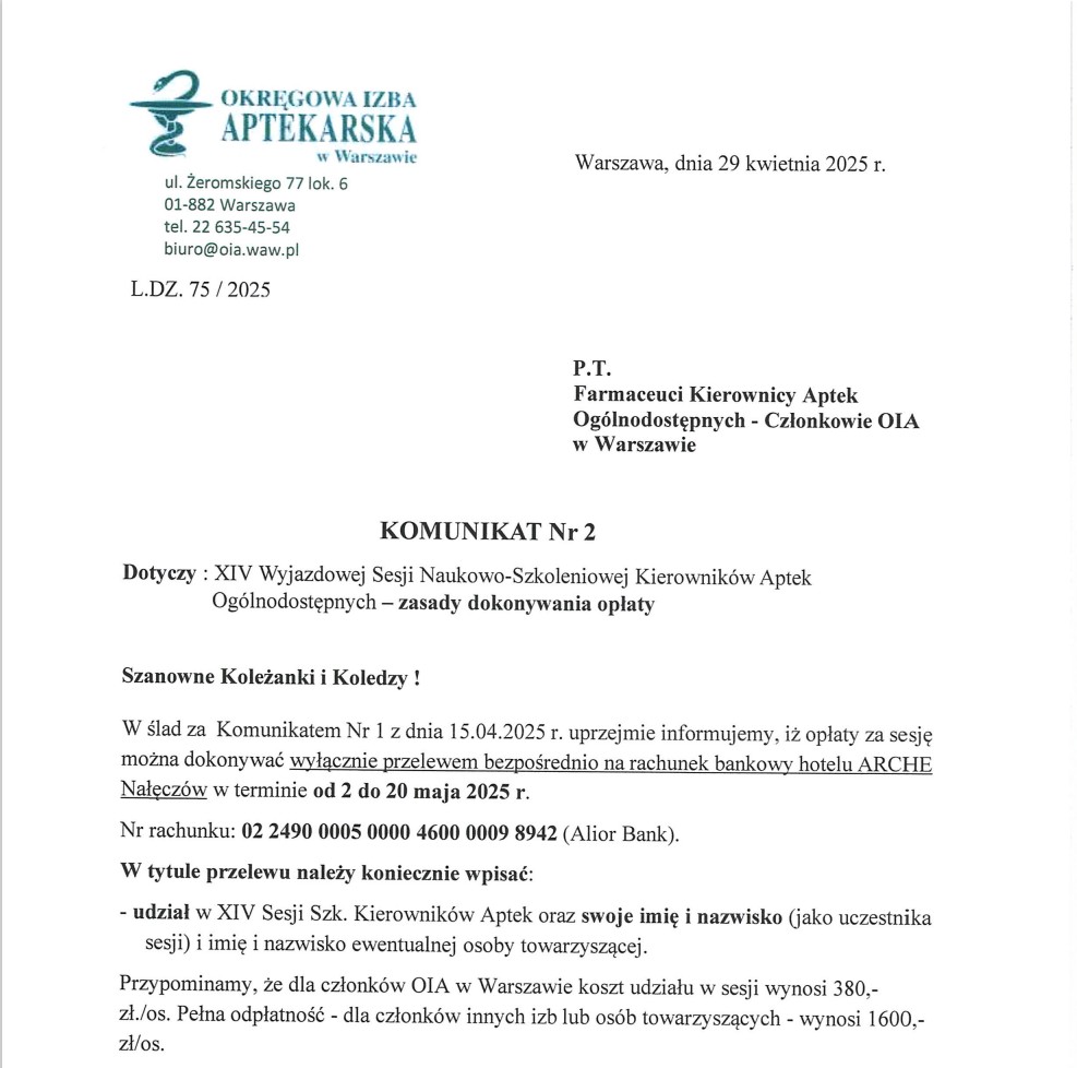 https://oia.waw.pl/system/files/2025-04/komunikat-nr-2---sesja-szkoleniowa-kierownikow-aptek-6-8.06.2025.pdf